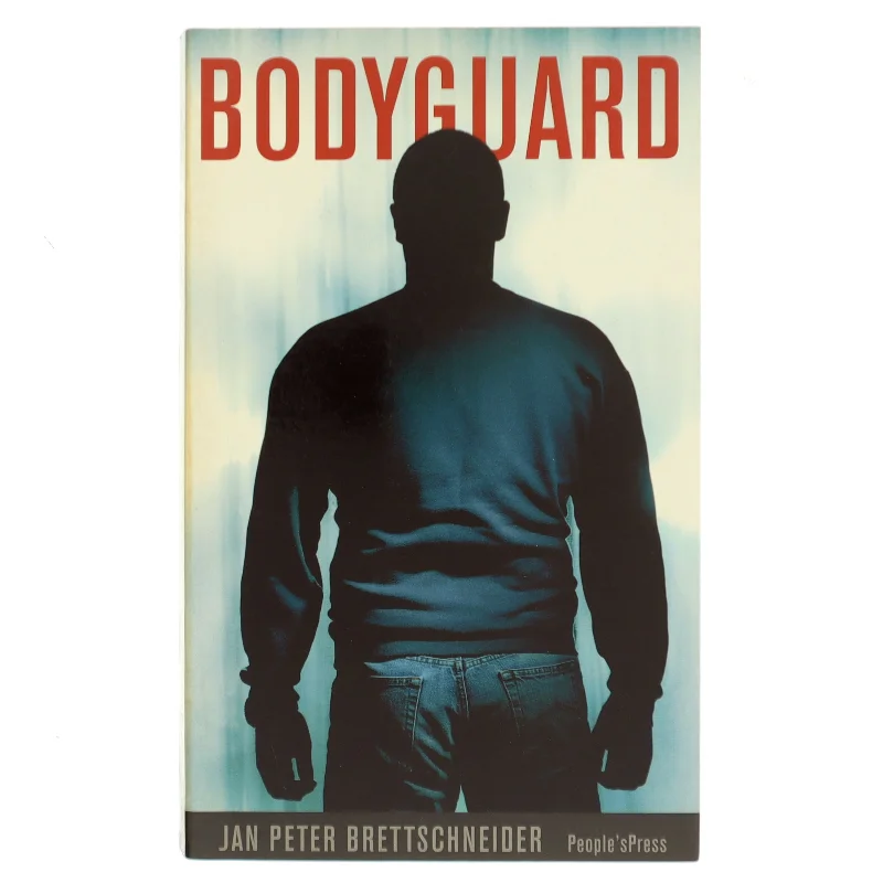 Bodyguard af Jan Peter Brettschneider (Bog)