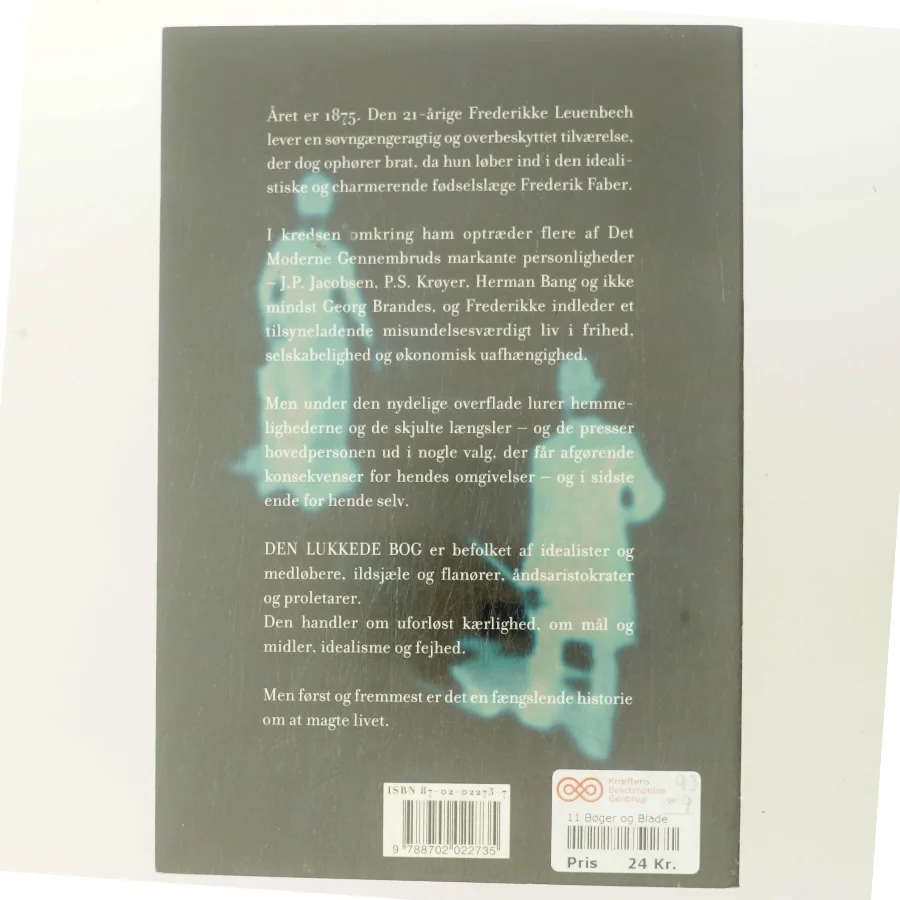 Den lukkede bog : roman af Jette A. Kaarsbøl (Bog)