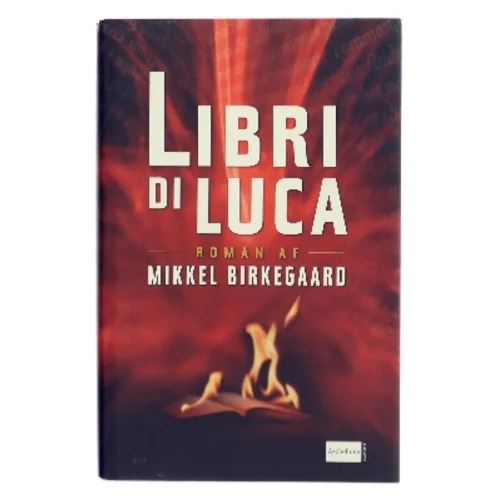 Libri di Luca af Mikkel Birkegaard (Bog)
