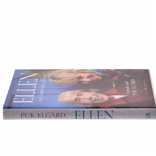Ellen : 100 år med lyst til livet af Puk Elgård (Bog)
