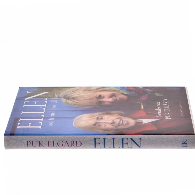 Ellen : 100 år med lyst til livet af Puk Elgård (Bog)