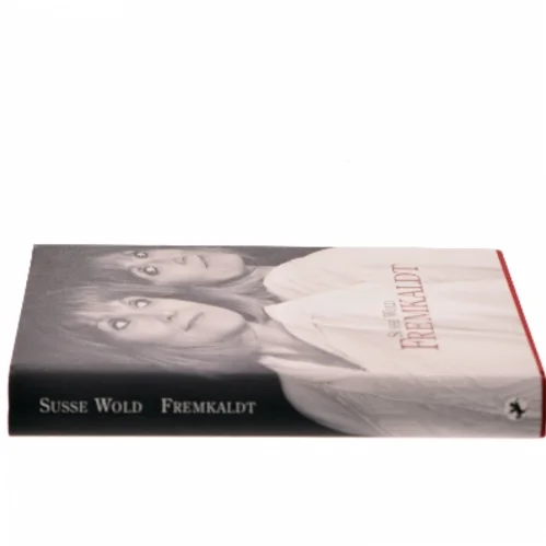 Fremkaldt af Susse Wold (Bog)