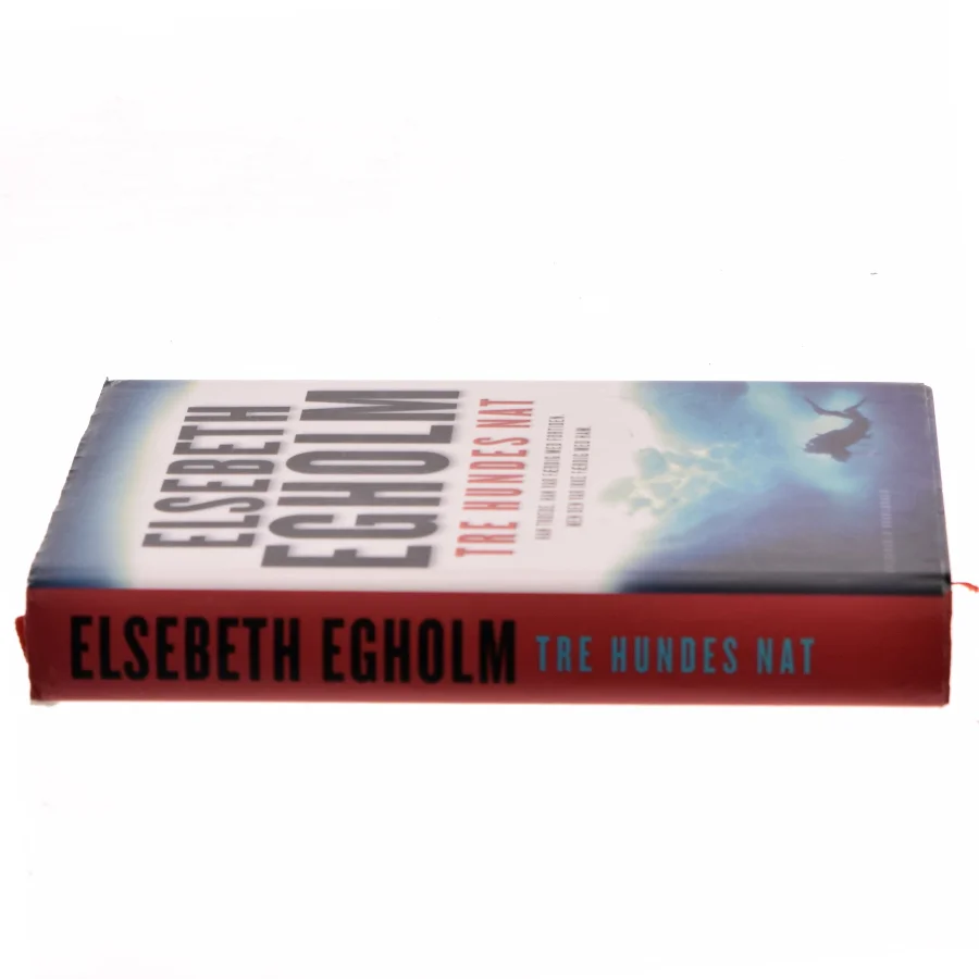 Tre hundes nat af Elsebeth Egholm (Bog)