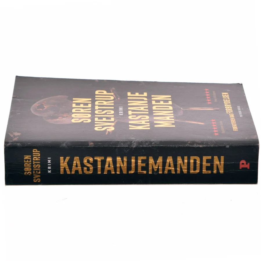 Kastanjemanden : krimi af Søren Sveistrup (Bog)