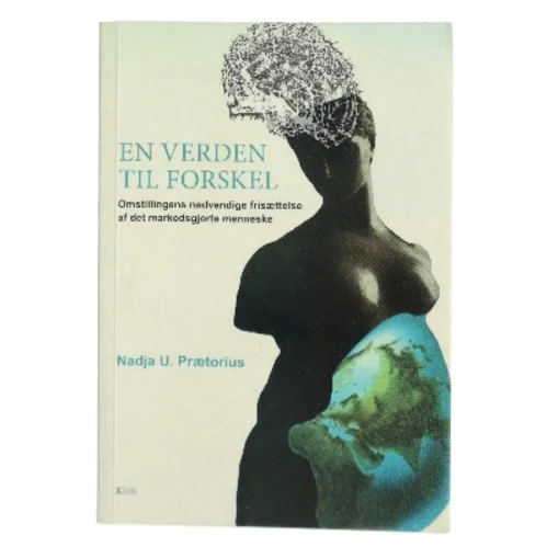 En verden til forskel af Nadja U. Prætorius (Bog)