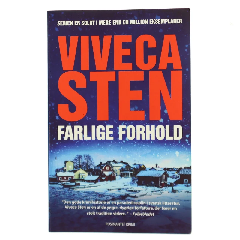 Farlige forhold af Viveca Sten (Bog)