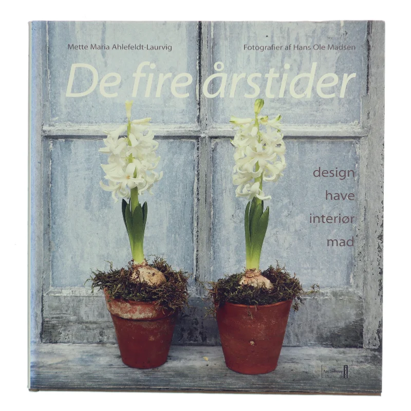 De fire årstider af Mette Maria Ahlefeldt-Laurvig (Bog)