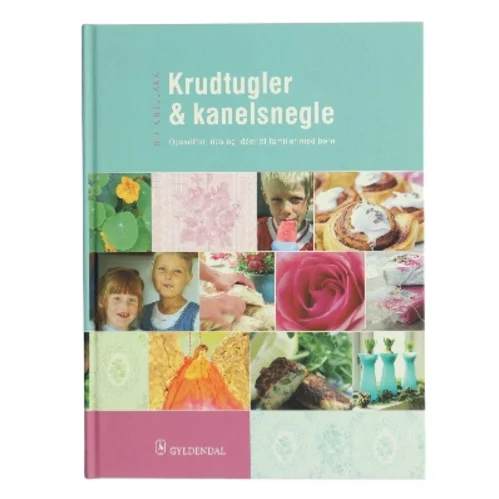 Krudtugler & kanelsnegle (Bog)