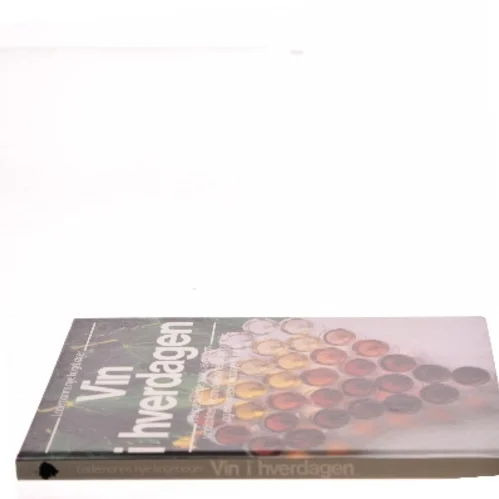 Vin i hverdagen af Chris Foulkes (Bog)