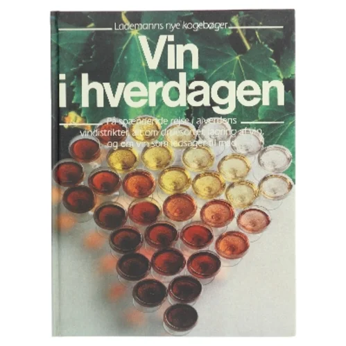 Vin i hverdagen af Chris Foulkes (Bog)