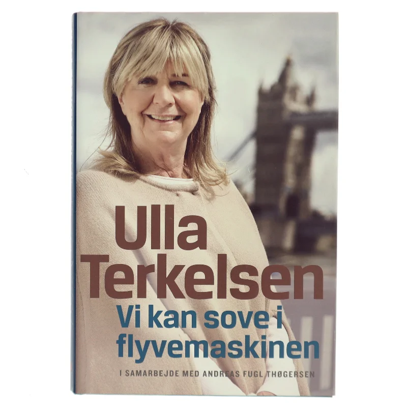 Vi kan sove i flyvemaskinen af Ulla Terkelsen (Bog)