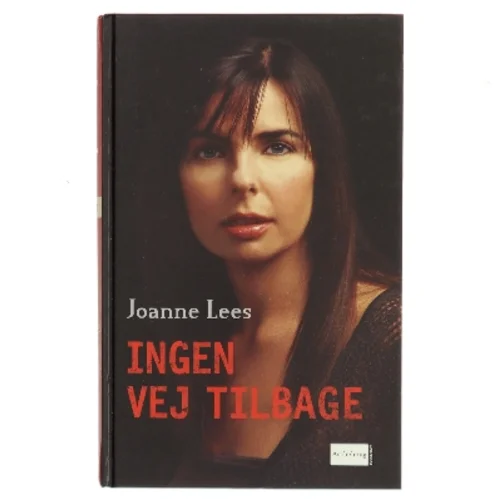 Ingen vej tilbage af Joanne Lees (Bog)