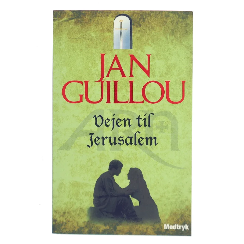 Vejen til Jerusalem af Jan Guillou (Bog)