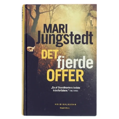 Det fjerde offer : kriminalroman af Mari Jungstedt (Bog)
