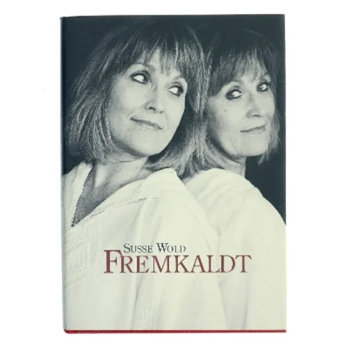 Fremkaldt af Susse Wold (Bog)