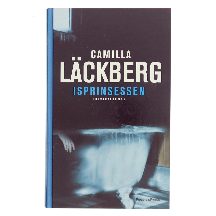 "Isprinsessen" af Camilla Läckerberg (Bog)