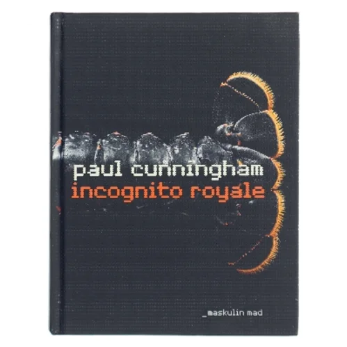 Incognito royale af Paul Cunningham (Bog)