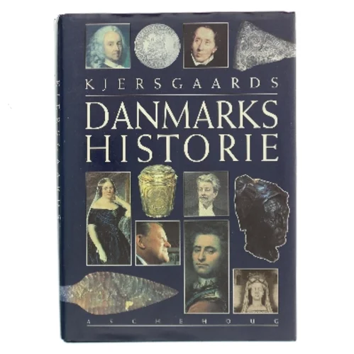 Kjersgaards Danmarkshistorie af Erik Kjersgaard (Bog)