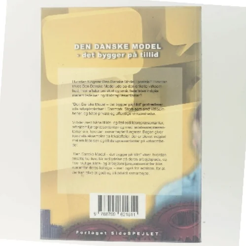 Den danske model : det bygger på tillid af Bjarne Henrik Lundis (Bog)