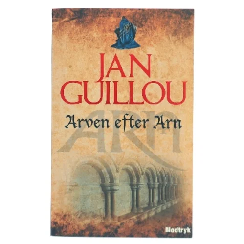 Arven efter Arn af Jan Guillou (Bog)