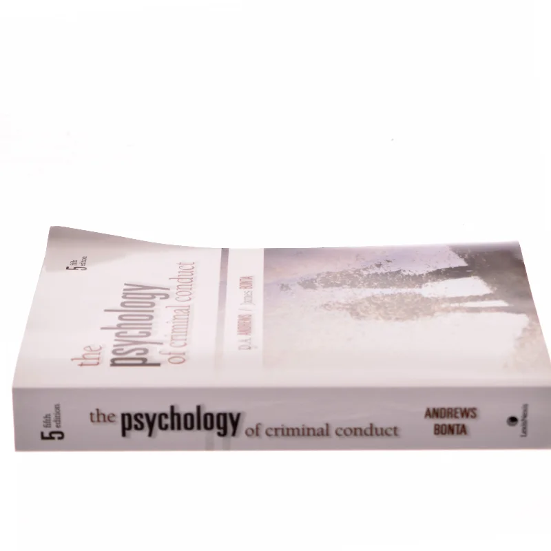 The psychology of criminal conduct af Donald Arthur Andrews (1941-) (Bog)