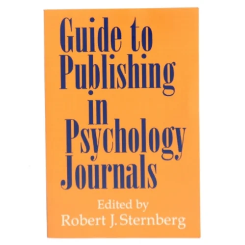 Guide to Publishing in Psychology Journals af Robert J. Sternberg (Bog)