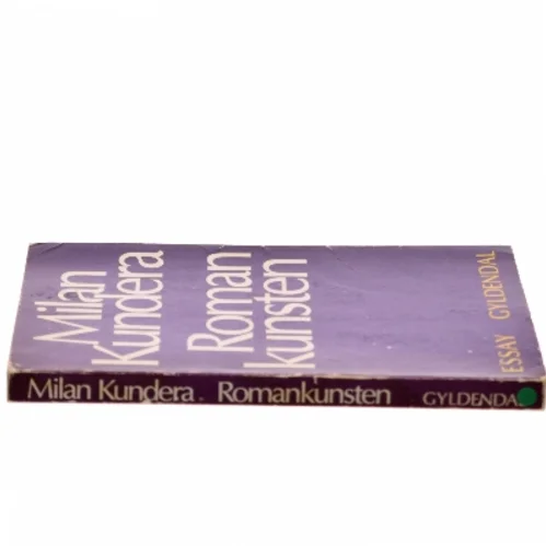 Romankunsten af Milan Kundera (Bog)