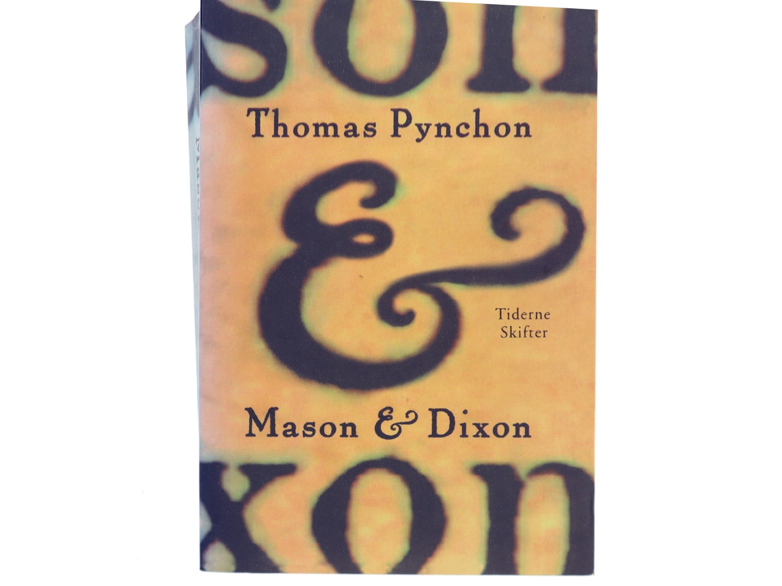 Mason & Dixon af Thomas Pynchon (Bog)