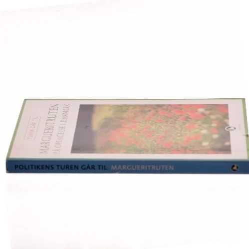 Turen går til Margueritruten : på opdagelse i Danmark af Minna Groos (Bog)