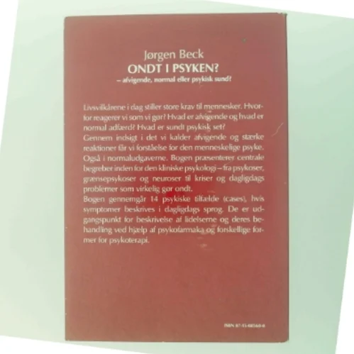 Ondt i psyken? af Jørgen Beck (Bog)