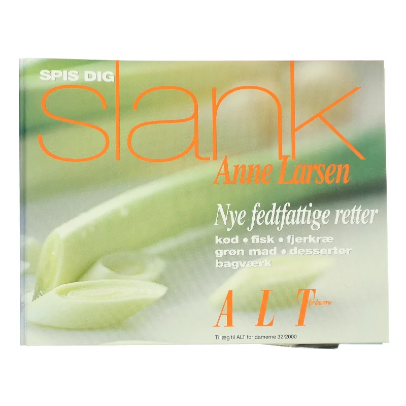 Spis dig slank af Anne Larsen (Bog)