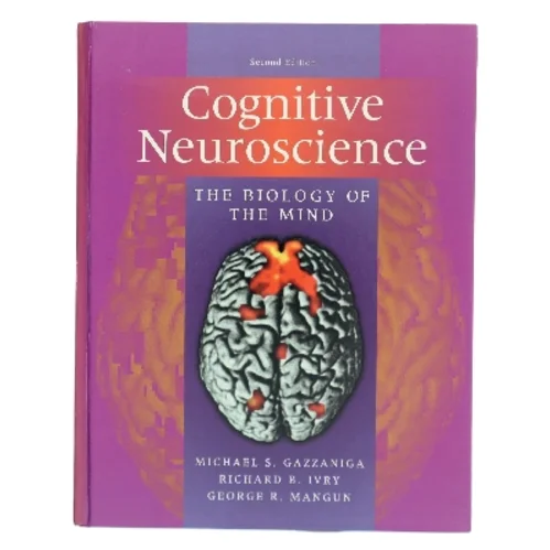 Cognitive neuroscience : the biology of the mind (Bog)