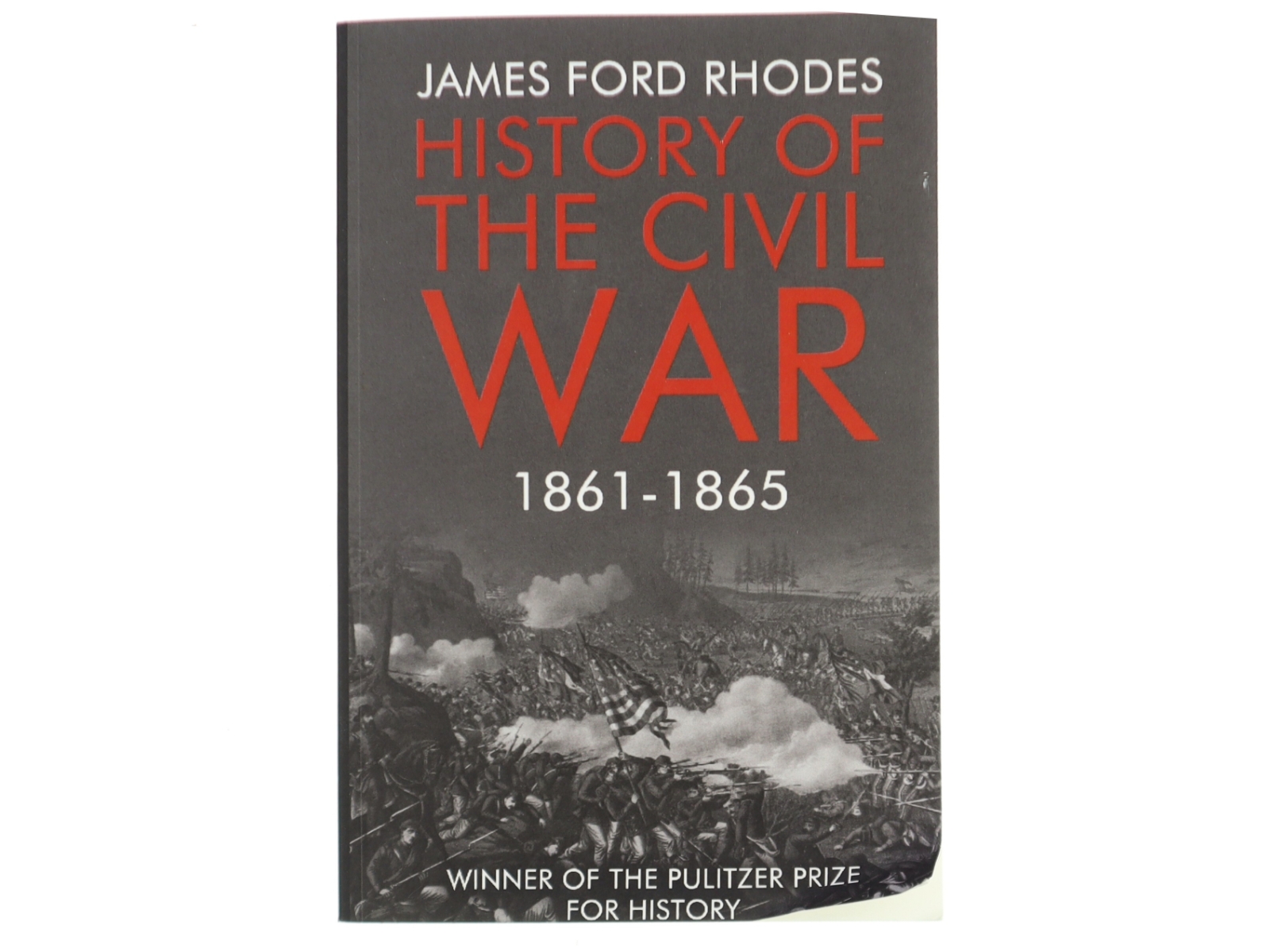 History of the Civil War 1861-1865 af James Ford Rhodes (Bog)