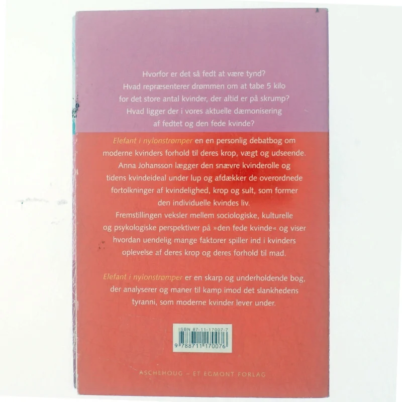 Elefant i nylonstrømper : om kvindelighed, krop og sult af Anna Johansson (Bog)
