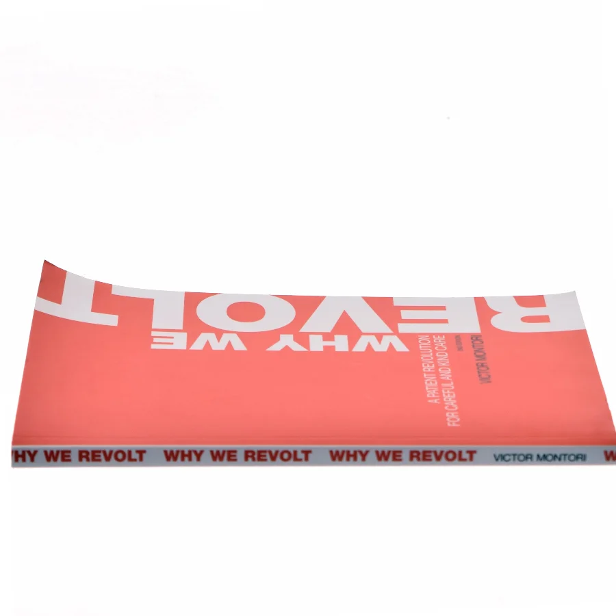 Why We Revolt af Victor Montori (Bog)