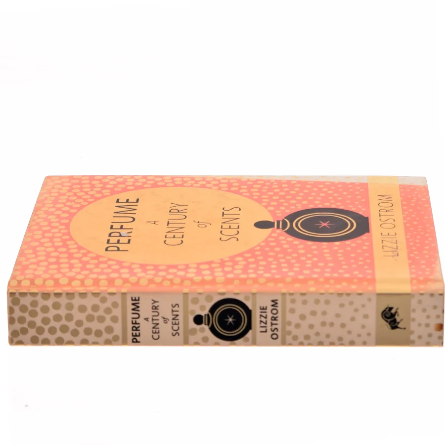 Perfume: A Century of Scents af Lizzie Ostrom (Bog)