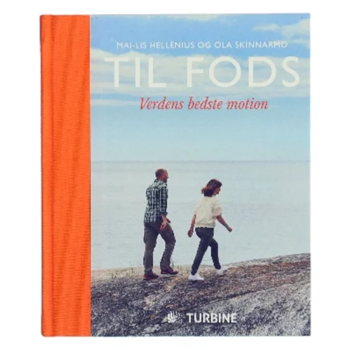 Til fods : verdens bedste motion af Mai-Lis Hellénius (Bog)