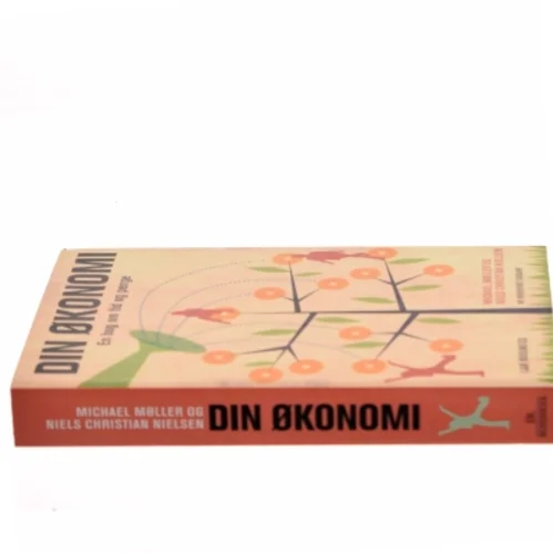 Din økonomi : en bog om tid og penge af Michael Møller (f. 1951) (Bog)