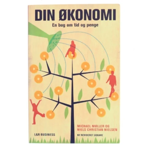Din økonomi : en bog om tid og penge af Michael Møller (f. 1951) (Bog)