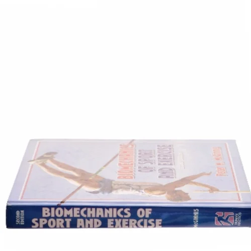 Biomechanics of Exercise and Sport af Peter M. McGinnis (Bog)