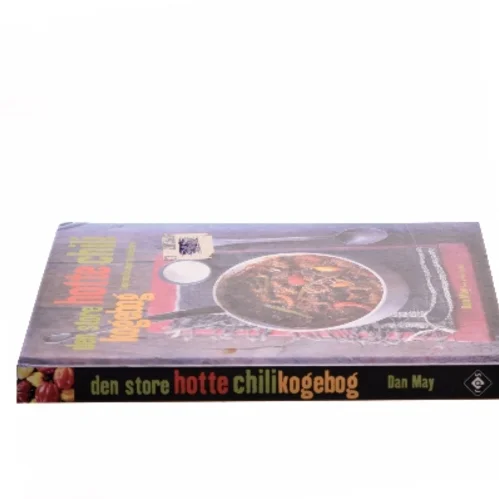Den store hotte chili kogebog af Dan May (Bog)