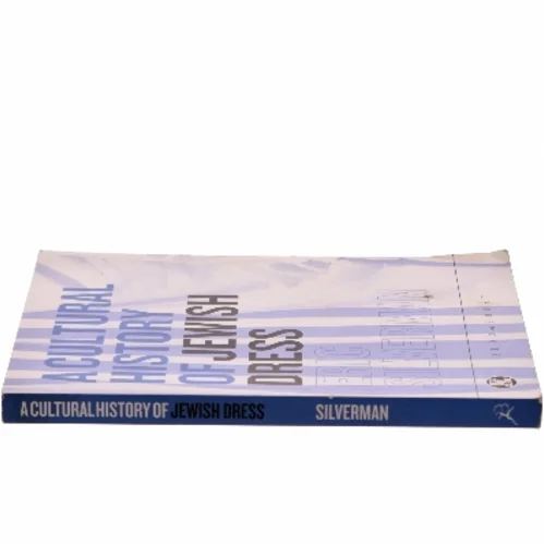 A cultural history of Jewish dress af Eric Silverman (Bog)