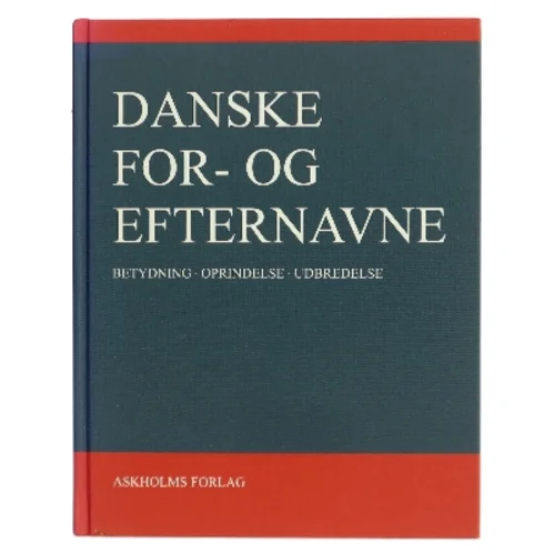 Danske for- og efternavne : betydning, oprindelse, udbredelse af Georg Søndergaard (Bog)