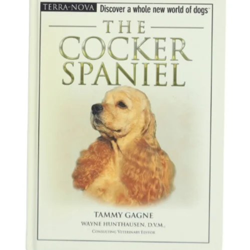 The Cocker Spaniel af Tammy Gagne (Bog)