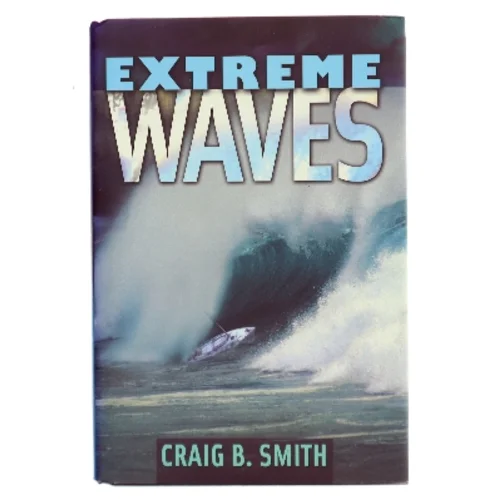 Extreme Waves af Craig B. Smith (Bog)