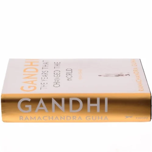 Gandhi : the years that changed the world, 1914-1948 af Ramachandra Guha (Bog)