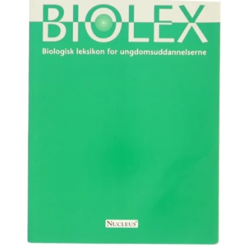 Biolex : biologisk leksikon for ungdomsuddannelserne (Bog)