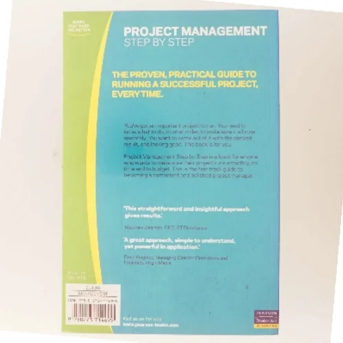 Project management step by step : how to plan and manage a highly successful project af Richard Newton (Bog)