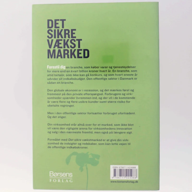 Det sikre vækstmarked af Claus Nordahl-Petersen fra Børsens Forlag