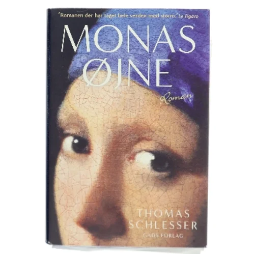 Monas øjne : roman af Thomas Schlesser (Bog)
